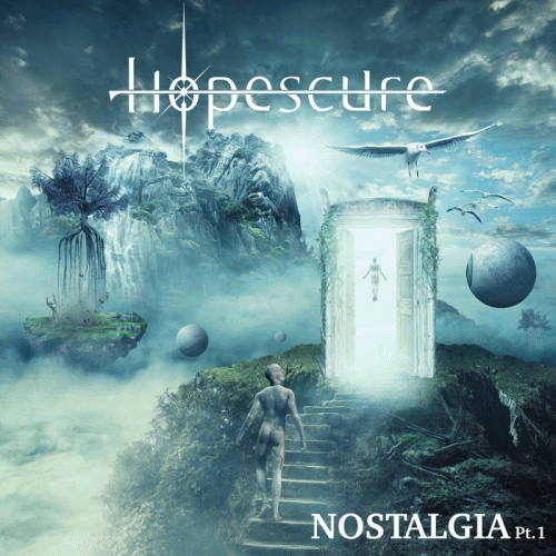 Hopescure : Nostalgia Pt.1
